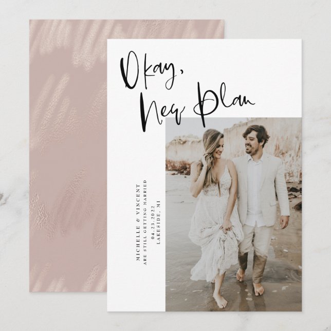 Blush Pink Okay New Plan Wedding Save The Date (Front/Back)