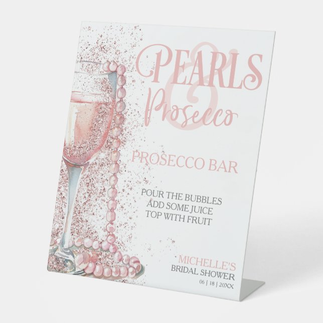 Blush Pink Pearls and Prosecco Bar Table  Pedestal Sign (Front)