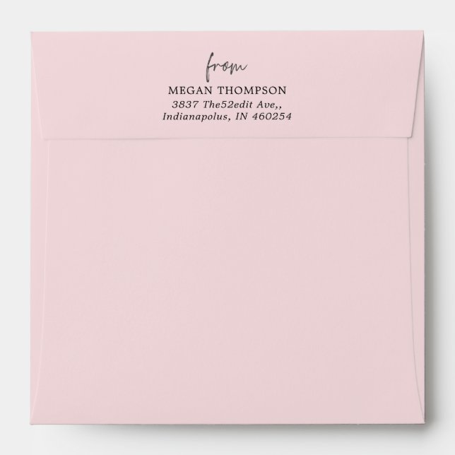 Blush Pink Pre-Addressed Square   Envelope (Back (Top Flap))