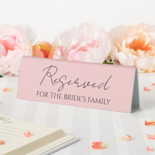 Blush Pink Reserved for Bride's Family Wedding