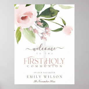 BLUSH PINK ROSE FLORA FIRST HOLY COMMUNION WELCOME POSTER