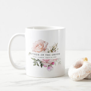 Blush Pink Rose Floral Mother of the Groom Coffee Mug