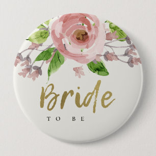 BLUSH PINK ROSE WATERCOLOR FLORAL BRIDE TO BE 10 CM ROUND BADGE