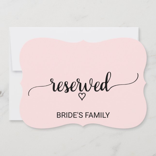 Blush Pink Simple Calligraphy Reserved Sign (Front)