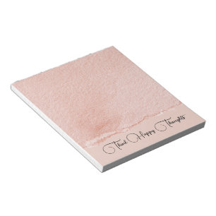 Blush Pink Think Happy Thoughts Notepad