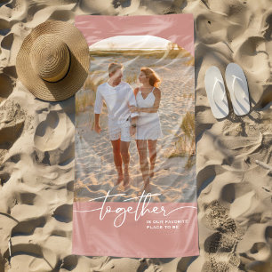 Blush Pink Together Typography Couple Valentine Beach Towel