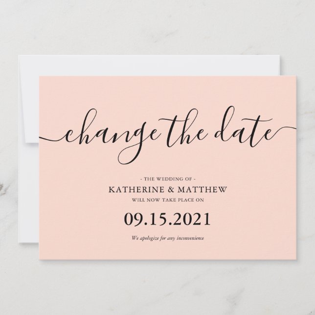 Blush Pink Typography Change the Date Wedding Save The Date (Front)