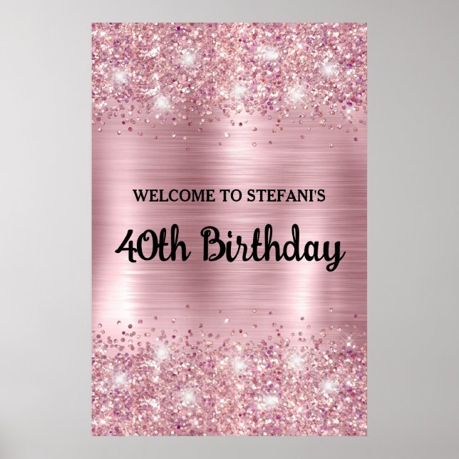 Blush Rose Gold Glittery Foil Birthday Welcome Poster (Front)
