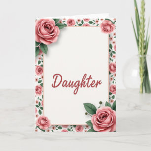 Blush Roses Daughters Day Card