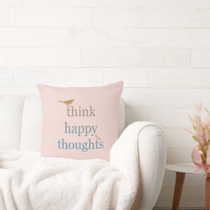 Blush Think Happy Thoughts Birds Cushion