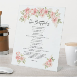 Blush Watercolor Floral Beatitudes Scripture Pedestal Sign