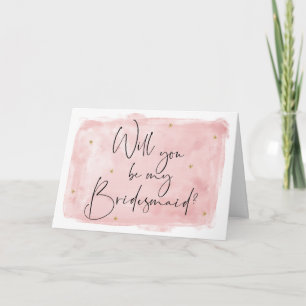 Blush Watercolour Will You Be My Bridesmaid Card
