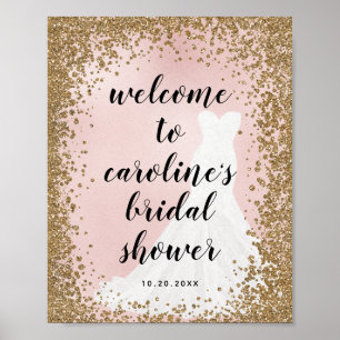 Blushing Glitter Bride Dress Bridal Shower Welcome Poster