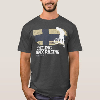 BMX Bike Finland Flag Biking Cycling Racing BMX 30 T-Shirt