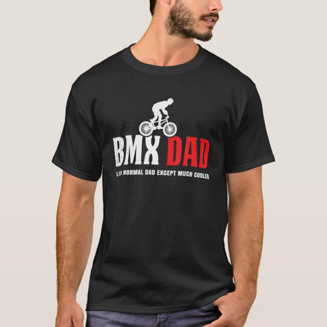 Bmx Biker Cool Funny Definition Theme Cooler DAD  T-Shirt (Front)