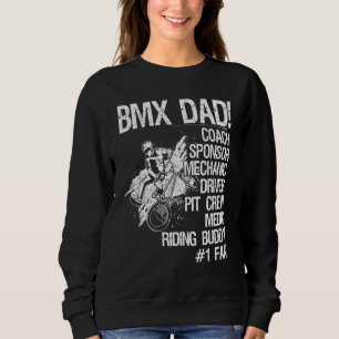 Bmx Dad Coach Sponsor Mechanic Driver Sweatshirt