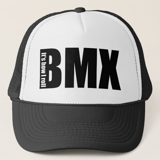 BMX - It's How I Roll Trucker Hat (Front)