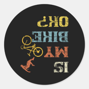 Bmx Mountain Biking Dirt Race Retro Biker Is My Bi Classic Round Sticker