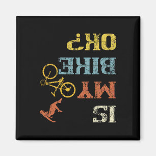 Bmx Mountain Biking Dirt Race Retro Biker Is My Bi Magnet