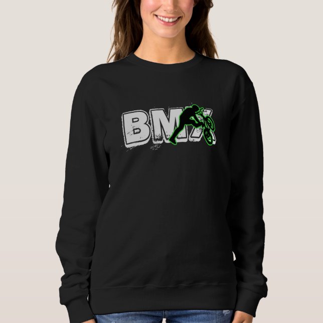 BMX Racer BMX Dad BMX Heater BMX Freestyle Sweatshirt (Front)