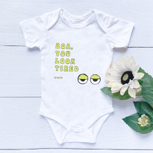Boa, You Look Tired … (green) Baby Bodysuit