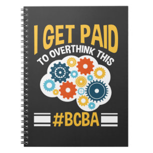 Board Certified Behaviour Analyst Funny BCBA Notebook