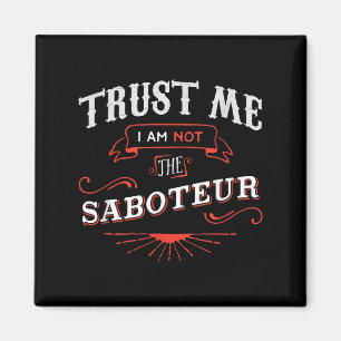 Board Game Funny T Shirt Trust Me I Am Not The Sab Magnet