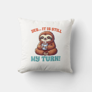 Board Game Lover Sloth Game Night Yes It Is Still Cushion