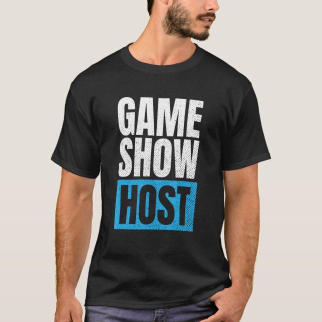 Board Game  Trivia Game Night  Game Show Host 1 T-Shirt (Front)