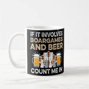 Board Games And Beer I Board Game Coffee Mug