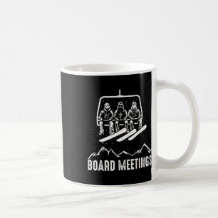 Board Meeting Funny Snowboarding Winter Sports Men Coffee Mug