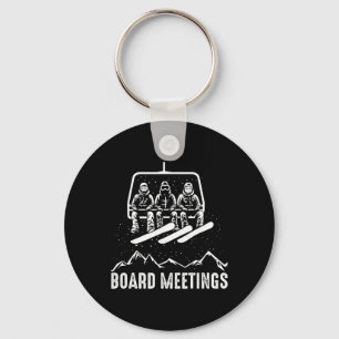 Board Meeting Funny Snowboarding Winter Sports Men Key Ring