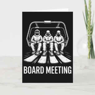 Board Meeting Snowboarders Skiing Enthusiasts Wint Card
