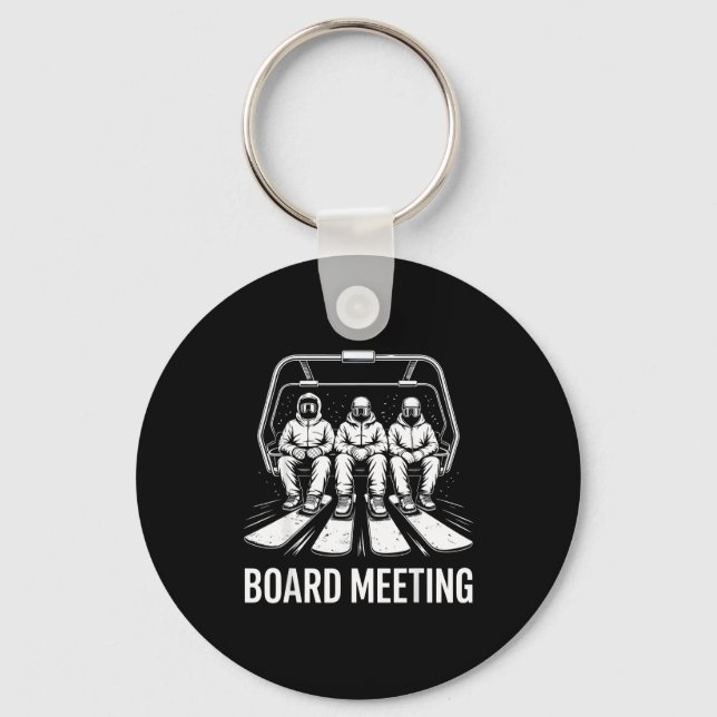 Board Meeting Snowboarders Skiing Enthusiasts Wint Key Ring (Front)