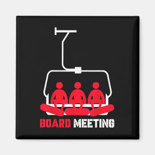 Board Meeting Snowboarding Holiday Skiing Magnet