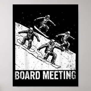 Board meeting snowboarding skier ski lift skier poster