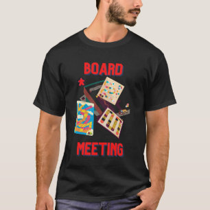 Board meeting T-Shirt