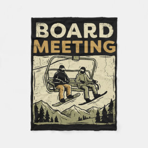 Board Meeting T, Snowboard Skiing Winter Sports Fleece Blanket