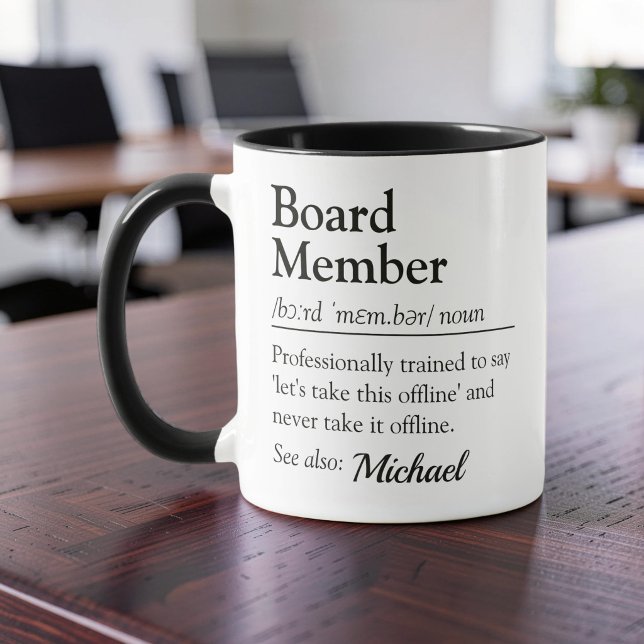 Board Member Definition Funny Office Mug (Creator Uploaded)