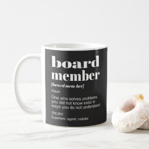 Board Member Definition Retirement Humour Statemen Coffee Mug