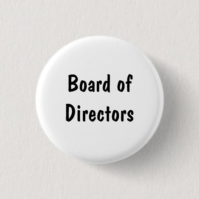 Board of Directors 3 Cm Round Badge (Front)