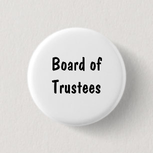 Board of Trustees 3 Cm Round Badge