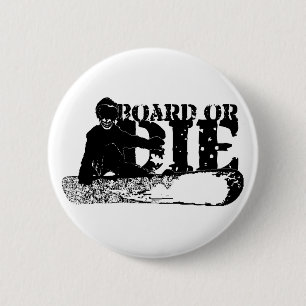 board or die. skeleboarder. 6 cm round badge