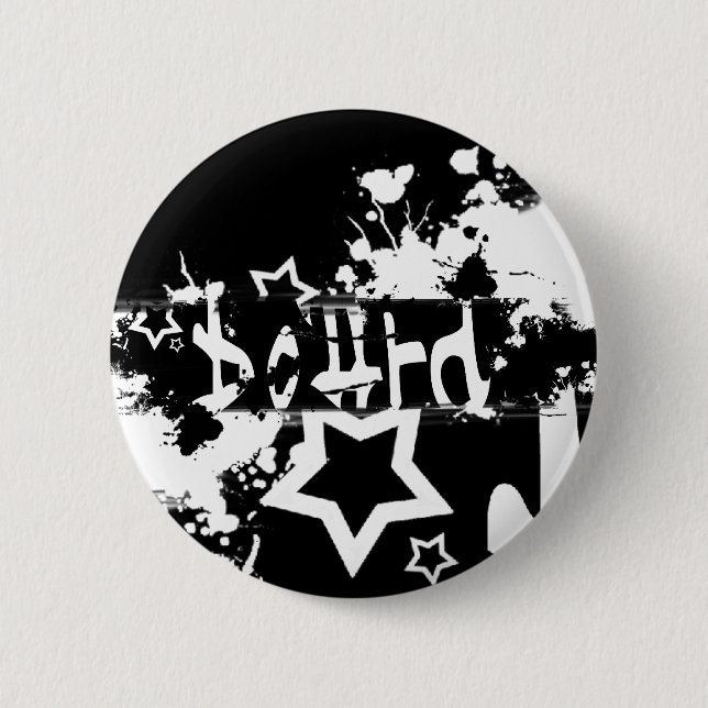 board. scratched out. 6 cm round badge (Front)