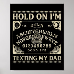Board sorry can't talk on the phone dad tank poster