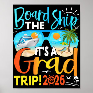 Board The Ship It's Graduation Trip 2026 Senior Cr Poster