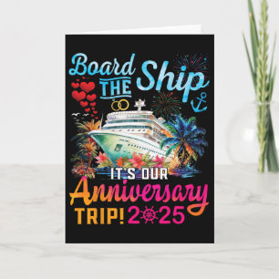 Board The Ship It's Our Anniversary Trip 2025 Coup Card
