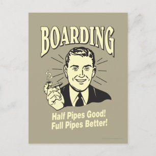 Boarding:Half Pipe's Good Full Better Postcard