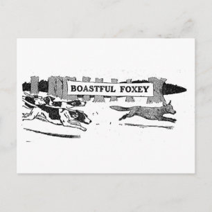 Boastful Foxy Postcard