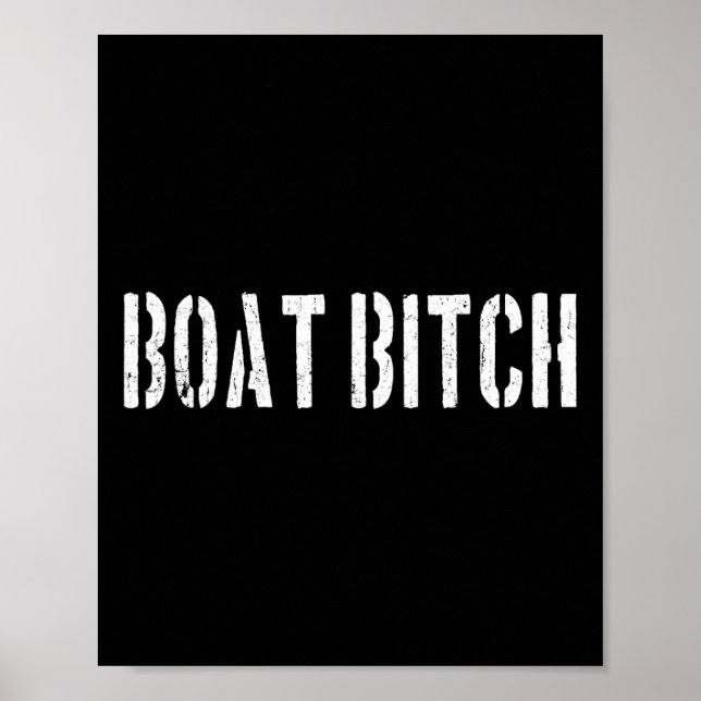 Boat Boating Captain Sailor Funny Shipmaster Boate Poster (Front)